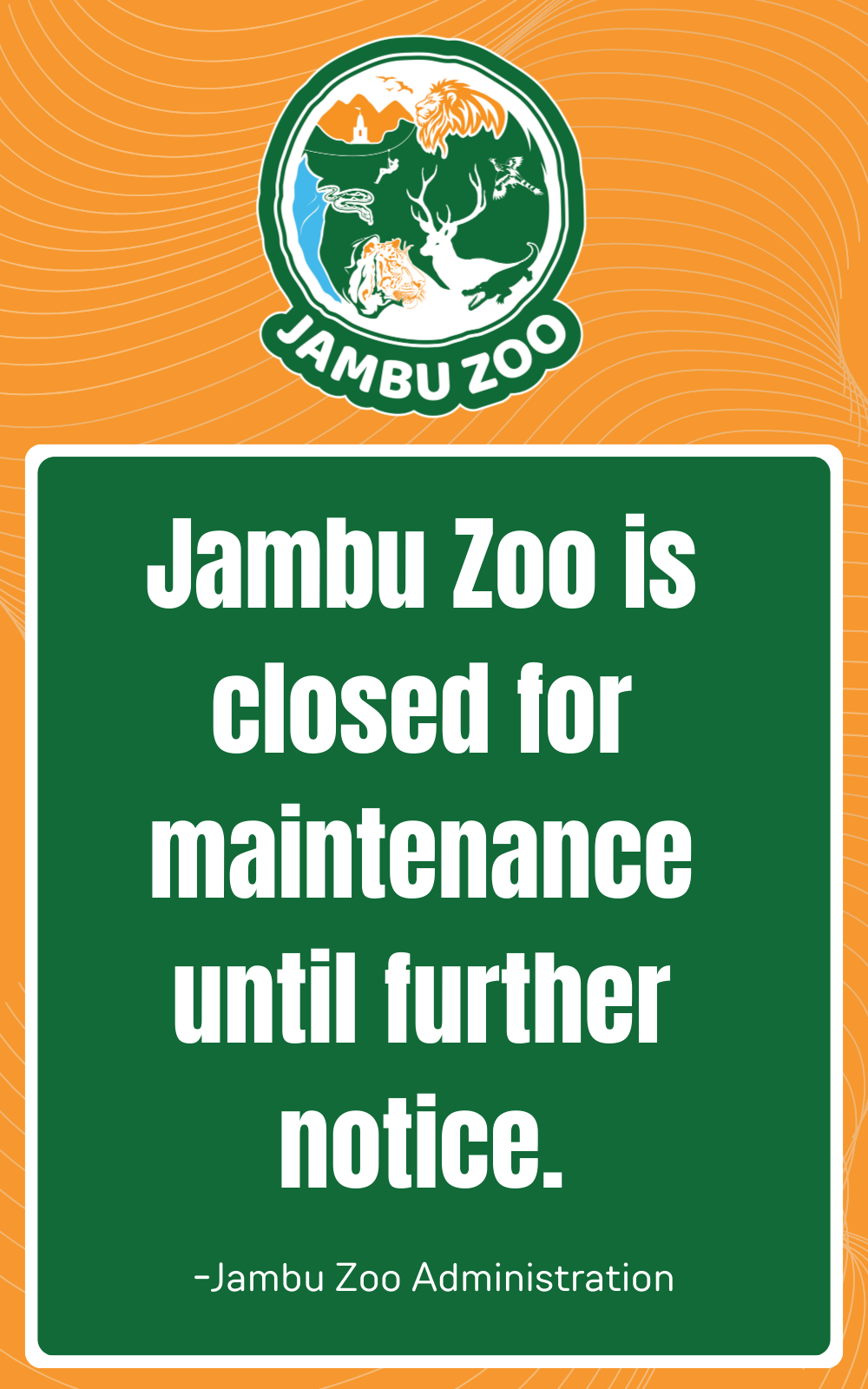 Jambu Zoo Maintenance Notice